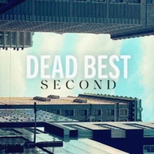 Dead Best - Second ryhmässä VINYYLI @ Bengans Skivbutik AB (5510921)