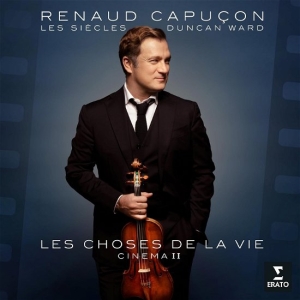Renaud Capuçon Les Siècles D - Les Choses De La Vie ryhmässä CD @ Bengans Skivbutik AB (5510955)