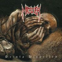 Master - Saints Dispelled ryhmässä VINYYLI / Myydyimmät @ Bengans Skivbutik AB (5510965)