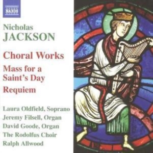 Jackson - Choral And Organ Works ryhmässä CD @ Bengans Skivbutik AB (5511026)