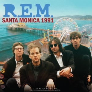 R.E.M. - Santa Monica 1991 (Vinyl Lp) ryhmässä VINYYLI @ Bengans Skivbutik AB (5511135)