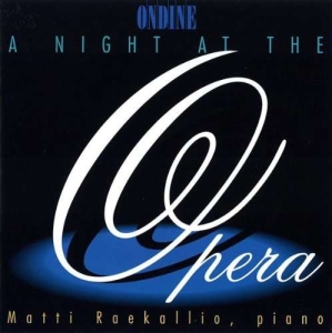 Liszt Busoni Brahms Tausig Etc. - A Night At The Opera - Piano Transc ryhmässä CD @ Bengans Skivbutik AB (5511199)