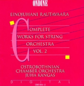 Rautavaara Einojuhani - Works For String Orchestra Vol 2/2 ryhmässä CD @ Bengans Skivbutik AB (5511200)