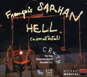 Sarhan Francois - Hell, A Smal Detail ryhmässä CD @ Bengans Skivbutik AB (5511465)