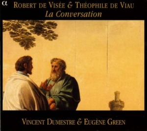 Robert De Visée Et Théophile D - La Conversation ryhmässä CD @ Bengans Skivbutik AB (5511484)
