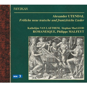 Utendal  Alexander - Utendal / Froliche Neue Teutsche ryhmässä CD @ Bengans Skivbutik AB (5511504)