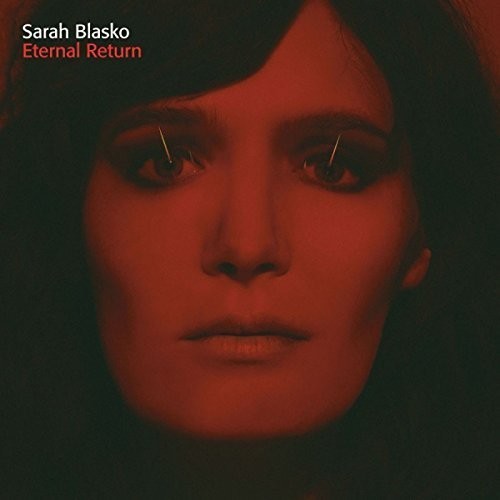 Sarah Blasko - Eternal Return ryhmässä VINYYLI / Pop-Rock @ Bengans Skivbutik AB (5511541)
