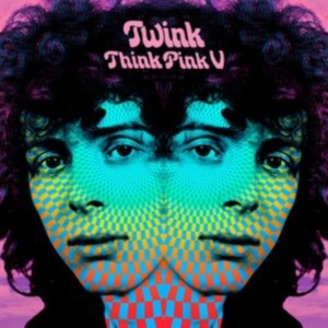 Twink - Think Pink 5 ryhmässä CD @ Bengans Skivbutik AB (5511606)