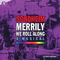 Original Cast Recording - Merrily We Roll Along ryhmässä CD @ Bengans Skivbutik AB (5511666)