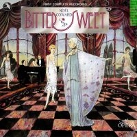 Original Cast Recording - Bittersweet (Complete Recording) ryhmässä CD @ Bengans Skivbutik AB (5511684)