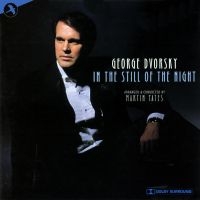 Dvorsky George - In The Still Of The Night ryhmässä CD @ Bengans Skivbutik AB (5511758)