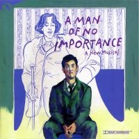 Original Off-Broadway Cast - A Man Of No Importance ryhmässä CD @ Bengans Skivbutik AB (5511783)