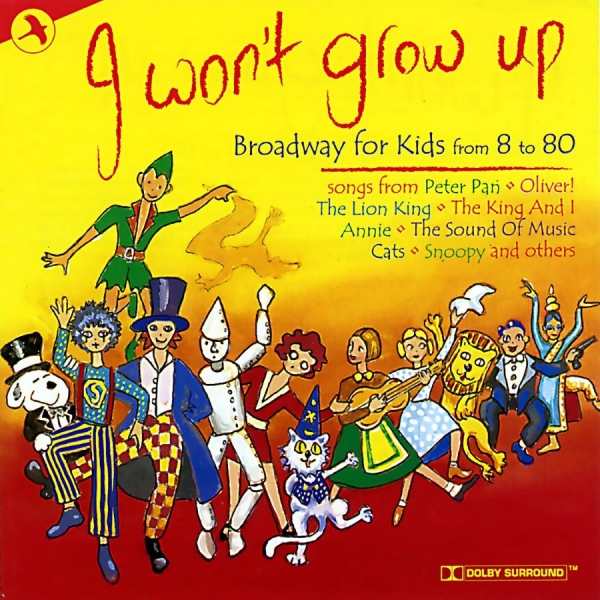 Favourite Children's Songs From The - I Won't Grow Up ryhmässä CD / Myydyimmät @ Bengans Skivbutik AB (5511908)