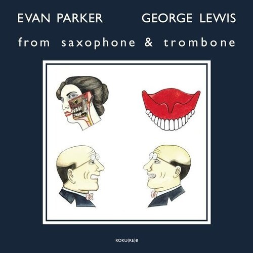 Evan Parker & George Lewis - From Saxophone And Trombone ryhmässä VINYYLI / Jazz @ Bengans Skivbutik AB (5512114)