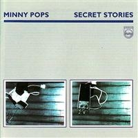 MINNY POPS - SECRET STORIES ryhmässä CD @ Bengans Skivbutik AB (551227)