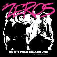 Zeros The - Don't Push Me Around (Clear Red Vin ryhmässä VINYYLI @ Bengans Skivbutik AB (5512529)