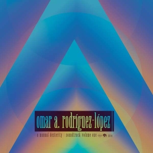Omar Rodríguez-López - A Manual Dexterity: Soundtrack ryhmässä VINYYLI @ Bengans Skivbutik AB (5512575)