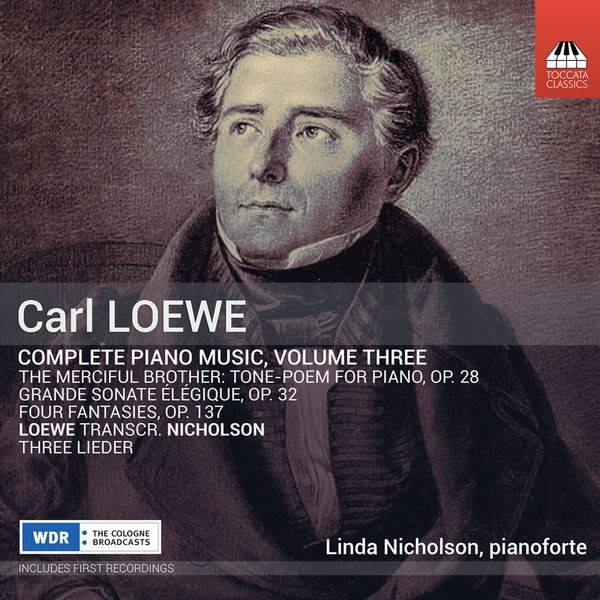 Loewe Carl - Complete Piano Music, Vol. 3 ryhmässä CD / Klassiskt @ Bengans Skivbutik AB (5512771)