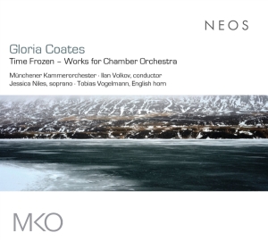 Münchener Kammerorchester - Gloria Coates: Time Frozen - Works For Chamber Orchestra ryhmässä CD / Klassiskt @ Bengans Skivbutik AB (5512921)
