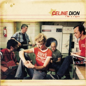 Dion Céline - 1 Fille & 4 Types ryhmässä CD @ Bengans Skivbutik AB (551297)