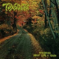 Toxodeth - Mysteries About Life & Death ryhmässä CD @ Bengans Skivbutik AB (5512970)