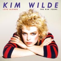 Kim Wilde - Love Blonde: The Rak Years 1981-198 ryhmässä CD / Myydyimmät @ Bengans Skivbutik AB (5513088)