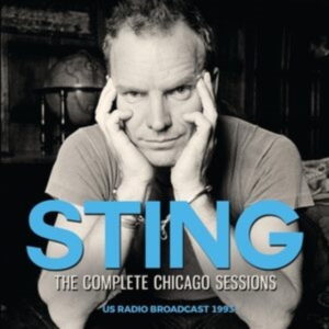 Sting - Complete Chigaco Sessions The ryhmässä CD @ Bengans Skivbutik AB (5513178)