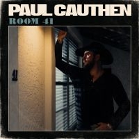 Cauthen Paul - Room 41 ryhmässä CD @ Bengans Skivbutik AB (5513301)