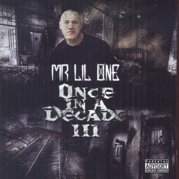 Mr. Lil One - Once In A Decade Iii ryhmässä CD / Myydyimmät @ Bengans Skivbutik AB (5513374)