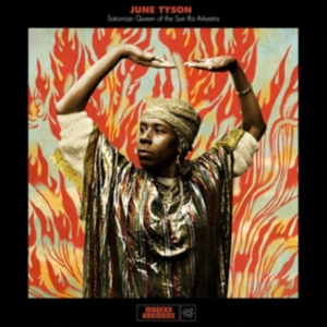 Tyson June - Saturnian Queen Of The Sun Ra Arkes ryhmässä CD @ Bengans Skivbutik AB (5513526)