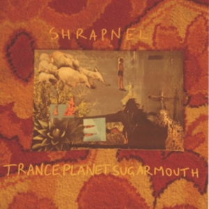 Shrapnel - Tranceplanetsugarmouth ryhmässä CD @ Bengans Skivbutik AB (5513563)