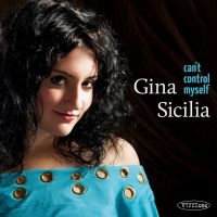 Sicilia Gina - Can't Control Myself ryhmässä CD @ Bengans Skivbutik AB (5513592)