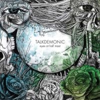 Talkdemonic - Eyes At Half Mast ryhmässä CD @ Bengans Skivbutik AB (5513618)