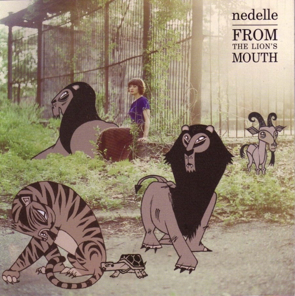 Nedelle - From The Lion's Mouth ryhmässä CD / Myydyimmät @ Bengans Skivbutik AB (5513670)