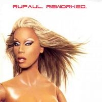 Rupaul - Reworked ryhmässä CD @ Bengans Skivbutik AB (5513684)