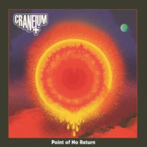 Craneium - Point Of No Return (Black Vinyl Lp) ryhmässä VINYYLI @ Bengans Skivbutik AB (5513778)