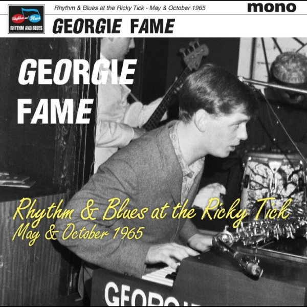 Georgie Fame - Live At The Ricky Tick May & Octobe ryhmässä VINYYLI / Myydyimmät @ Bengans Skivbutik AB (5513964)