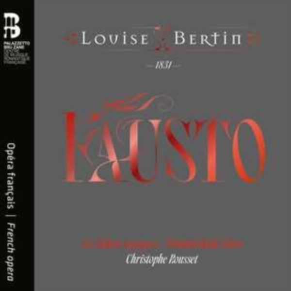 Bertin Louise - Fausto (2Cd +Book) ryhmässä ME SUOSITTELEMME / Vuoden parhaat listat 2024 / DN Klassinen musiikki @ Bengans Skivbutik AB (5514320)