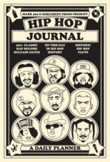 Björn Almqvist Mark 563 - Hip Hop Journal: A Daily Planner ryhmässä ME SUOSITTELEMME / Musiikkikirjat @ Bengans Skivbutik AB (5514389)