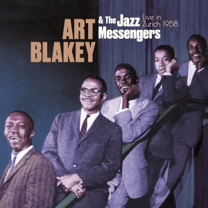 Art Blakey & The Jazz Messengers - Live In Zurich 1958 ryhmässä CD @ Bengans Skivbutik AB (5514679)