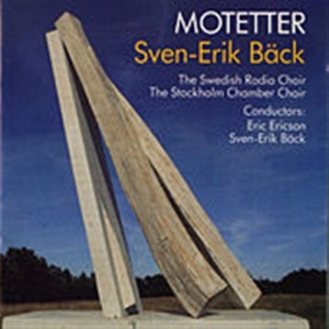 Bäck Sven-Erik - Motetter ryhmässä CD @ Bengans Skivbutik AB (551475)