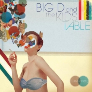 Big D & The Kids Table - Fluent In Stroll ryhmässä VINYYLI @ Bengans Skivbutik AB (5514896)