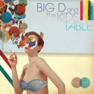 Big D & The Kids Table - Fluent In Stroll ryhmässä CD @ Bengans Skivbutik AB (5514897)