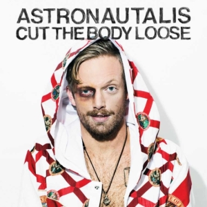 Astronautalis - Cut The Body Loose ryhmässä CD @ Bengans Skivbutik AB (5514923)