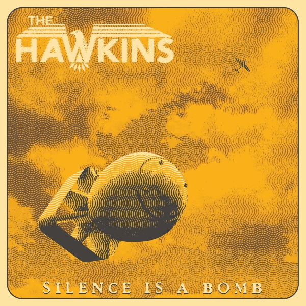 Hawkins - Silence Is A Bomb Lp (Ltd Yellow) ryhmässä Multibuy LP 3-300 @ Bengans Skivbutik AB (5515233)