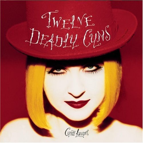 Cyndi Lauper - Twelve Deadly Cyns ryhmässä CD / Pop @ Bengans Skivbutik AB (551537)