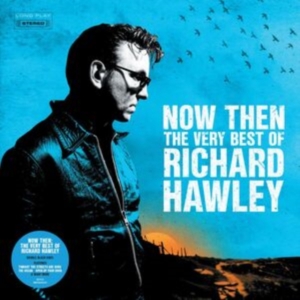 Richard Hawley - Now Then: The Very Best Of Richard ryhmässä VINYYLI @ Bengans Skivbutik AB (5515431)