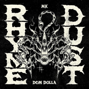 Mk & Dom Dolla - Rhyme Dust ryhmässä VINYYLI @ Bengans Skivbutik AB (5515684)