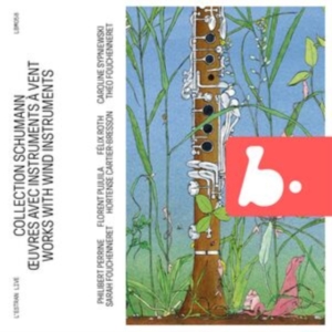 Schumann Robert - Schumann Collection - Works With Wi ryhmässä CD @ Bengans Skivbutik AB (5515720)