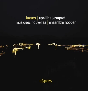 Jesupret Apolline - Lueurs ryhmässä CD @ Bengans Skivbutik AB (5515739)